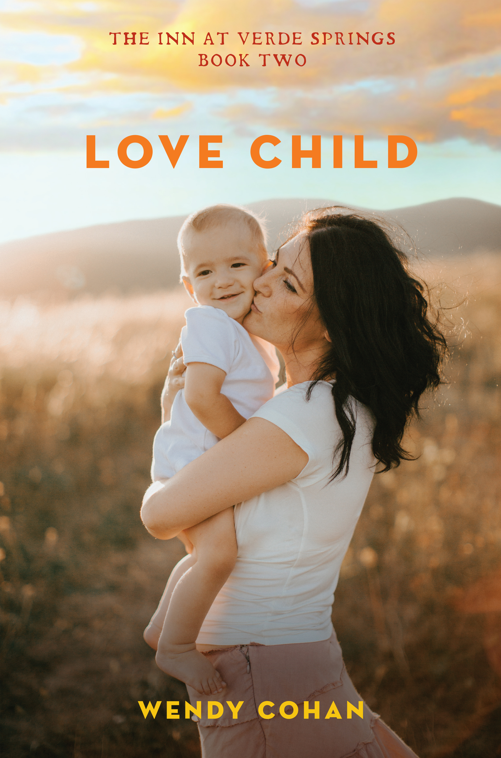 Love Child (The Inn at Verde Springs Book 2)