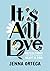 It's All Love by Jenna Ortega It's All Love by Jenna Ortega