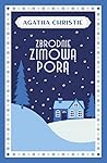 Zbrodnie zimowa pora