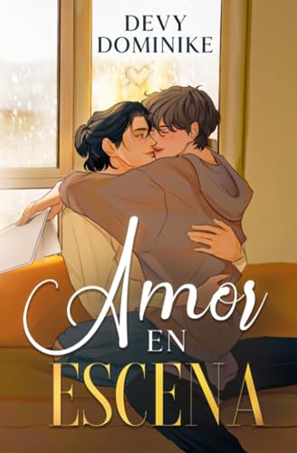 Amor en Escena (Spanish Edition)