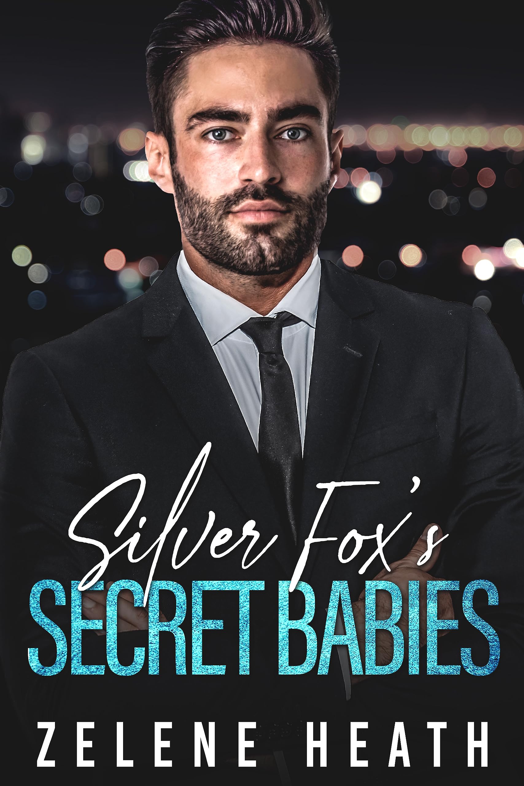 Silver Fox's Secret Babies: A Hot Age Gap Romance (Kindle Edition)