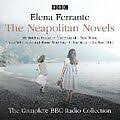 The Story of the Lost Child: Neapolitan Quartet 4: BBC Radio 4 Full-Cast Dramatisation