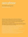 Sans Phrase - Zeitschrift für Ideologiekritik Heft 22, Sommer 2023