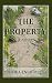 THE PROPERTY: A Novel