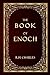The Book of Enoch or 1 Enoc...