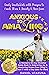 Anxious To Amazing: Daily Devotionals with Prayers to Crush Stress & Anxiety: A Woman's 40-Day Christian Guide Book to Embracing Joy & Mastering ... ... a Day (also for Men) (Overcome Anxiety 2)