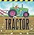 Tractor: (A Rhyming Adventure of Farm Machines, Tractor Attachments, Trucks, and Farming Equipment for Babies, Toddlers, Preschoolers, and Kids Ages 2-5) (Construction Crew)