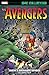 Avengers Epic Collection: Earth's Mightiest Heroes [New Printing]