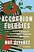 Accordion Eulogies: A Memoir of Music, Migration, and Mexico