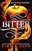 Bitter (Dark Tales #1)