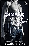 Simple y hostil (GBS Security nº 1)