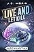 Live and Let Kill: Mission 9 (Black Ocean: Mirth & Mayhem)