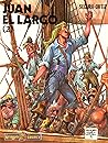 Juan el Largo 2 by Antonio Segura