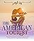 The American Tourist