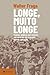 Longe, muito longe by Walter Fraga