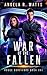 War of the Fallen (Rogue Survivors #1)