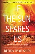 If The Sun Spares Us