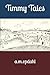 Timmy Tales by Alison Opdahl