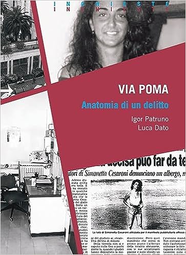Via Poma: Anatomia di un delitto