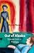 Out of Alaska: Scenes from ...