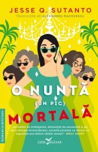 O nuntă (un pic) mortală