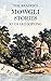 The Reader's Mowgli Stories...