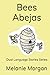 Bees: A Baker Squad Adventure in English and Spanish (Dual Language Stories)