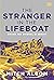 The Stranger in the Lifeboat - Orang Tak Dikenal di Sekoci by Mitch Albom