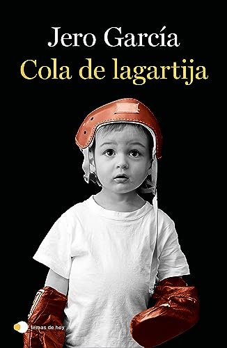 Cola de lagartija (Hardcover)