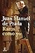 Raros como yo by Juan Manuel de Prada