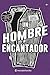 Un hombre encantador (Stranger Times 2)