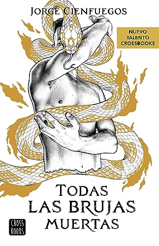 Todas las brujas muertas (Paperback)