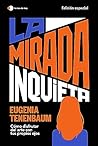 La mirada inquieta