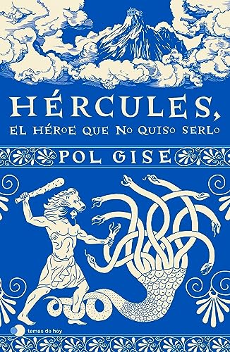 Hércules, el héroe que no quiso serlo (Paperback)