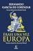 Érase una vez Europa: Senderos de justicia, tolerancia y libertad