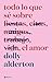 Todo lo que sé sobre el amor by Dolly Alderton Todo lo que sé sobre el amor by Dolly Alderton