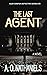 The Last Agent by A.O. Nathaniels