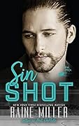 Sin Shot (Vegas Crush #2)