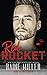 Red Rocket (Vegas Crush, #3)