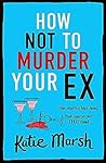 How Not to Murder...