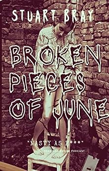 Broken Pieces of June (Broken Pieces of June, #1)