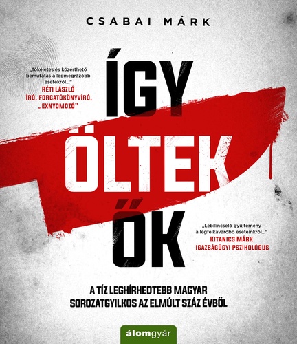 Így Öltek Ők