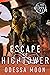 Escape to HighTower (The St...