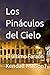 Los Pináculos del Cielo: El...