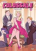 Colossale - Tome 3 Collector