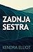 Zadnja sestra (Columbia River #1, Callahan & McLane, #5)