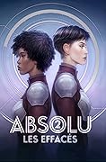 Les Effacés (Absolu, #2)