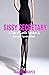 Sissy Secretary : A Tale of...