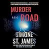Murder Road by Simone St. James
