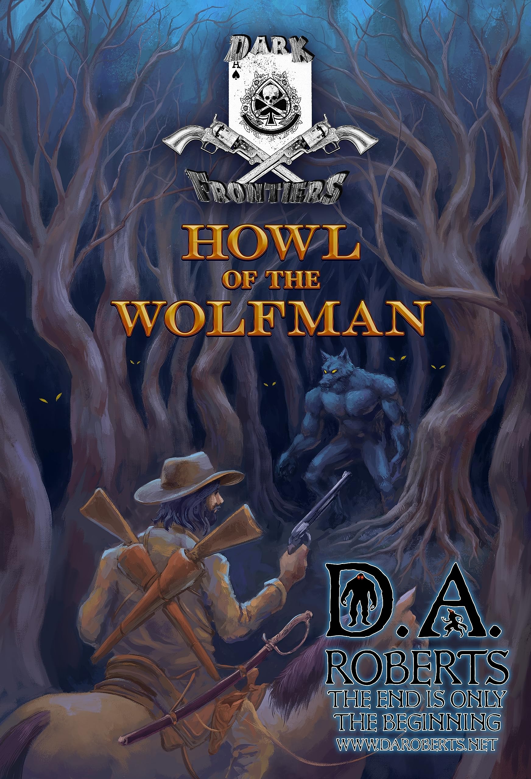 Dark Frontiers: Howl of the Wolfman (Kindle Edition)